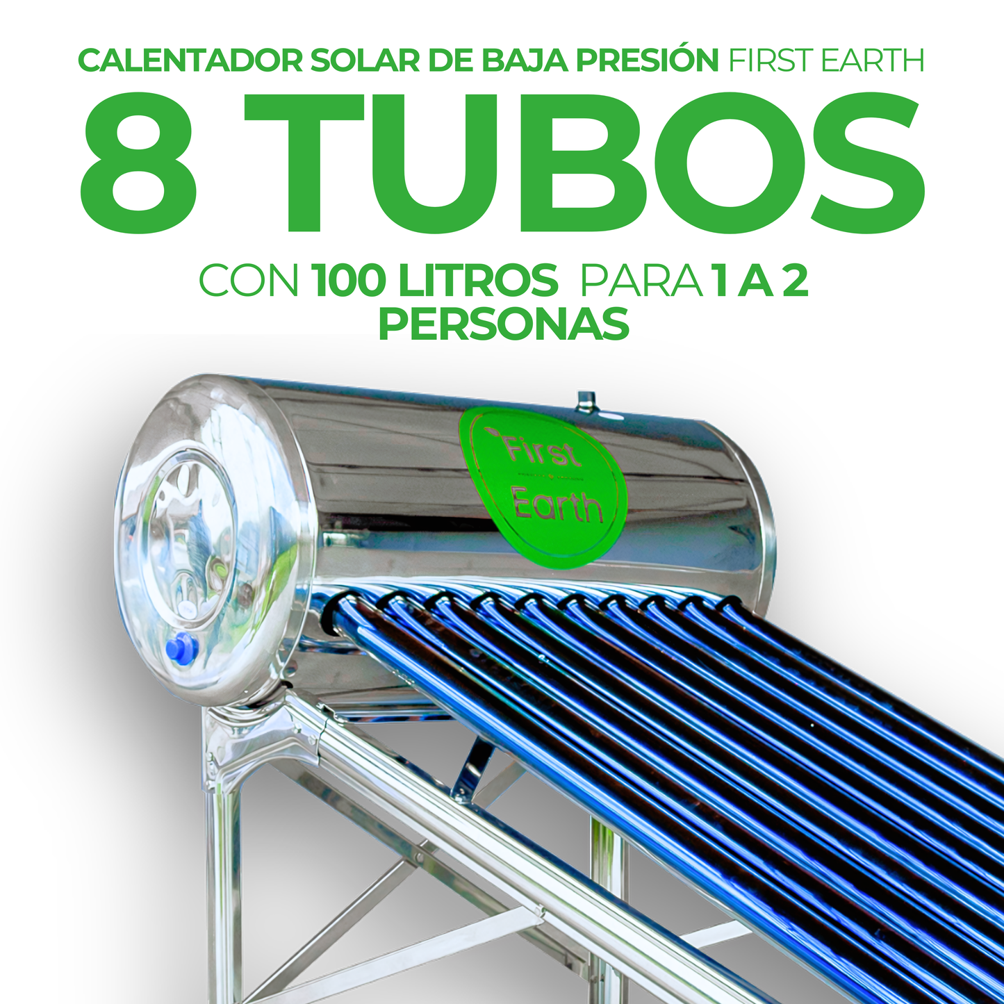 First Earth Calentador Solar 100 L Baja Presión (8 tubos) — Agua caliente para hogares
