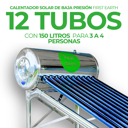 Calentador Solar First Earth 12 Tubos · 150 L · Baja Presión